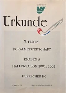 Urkunde zum sensationellen Gewinn des WHV-Pokals durch unsere A-Knaben. Das Endspiel gegen Uhlenhorst Mühlheim endete 3:2 (2:0).